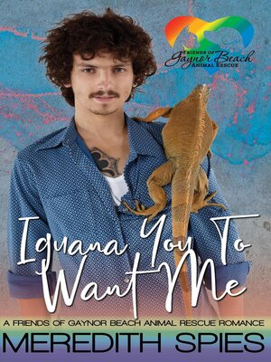 cover image of Iguana You to Want Me